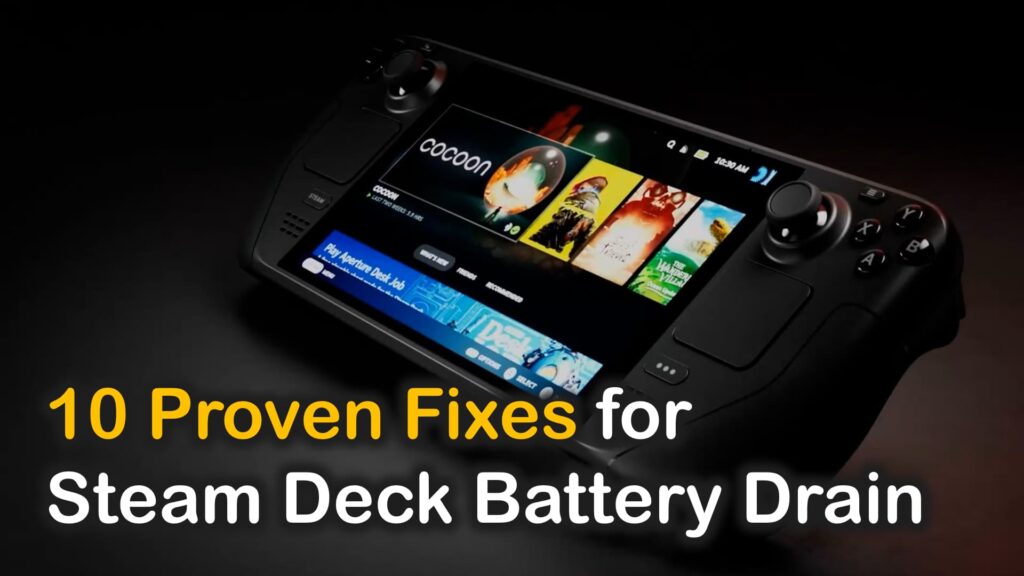 Steam Deck battery draining fast 